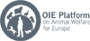 Link to  OIE Platform on Animal Welfare for Europe