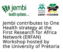 Jembi contributes to One Health strategy at the  First Research for Africa Network (ERFAN) Workshop hosted by the University of Pretoria