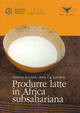 Produrre latte in Africa subsahariana